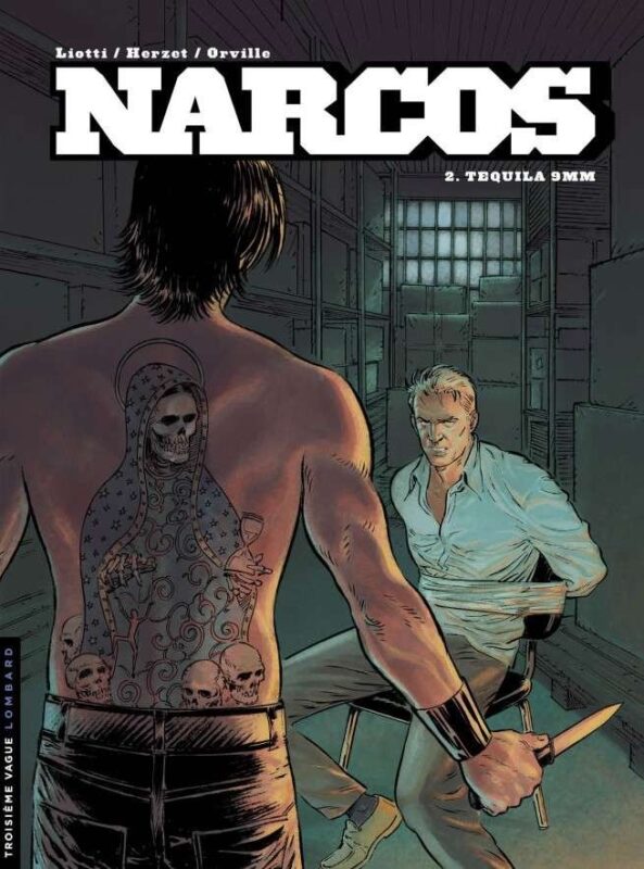 Narcos, Tome 2 : Tequila 9 mm