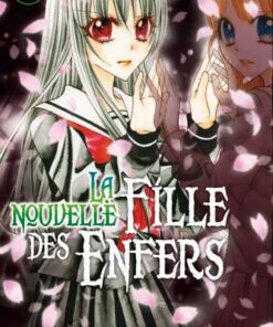 Vol.1 Nouvelle fille des enfers (la)