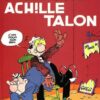 Achille Talon - Tome 35 Achille Talon ... à bout portant !