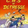 C.R.S = Détresse - Tome 10 Dégelée sur l'herbe