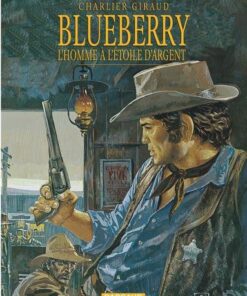 Blueberry - Tome 6 L'Homme à l'étoile d'argent