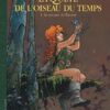 La Quête de l'Oiseau du Temps - Tome 0 La Quête de l'Oiseau du Temps - Intégrale cycle principal