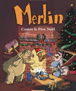 Merlin - Tome 2 Merlin contre le père Noël