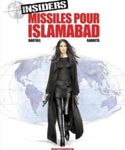 Insiders - Saison 1 - Tome 3 Missiles pour Islamabad