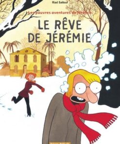 Les Pauvres Aventures de Jérémie - Tome 3 Le Rêve de Jérémie