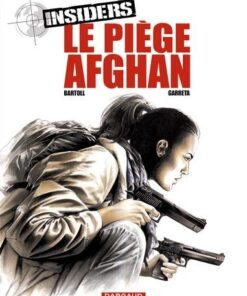 Insiders - Saison 1 - Tome 4 Le Piège afghan