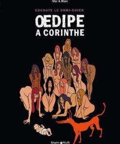 Socrate le demi-chien - Tome 3 Oedipus-Rex