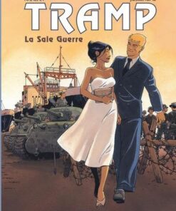 Tramp - Tome 8 La Sale Guerre