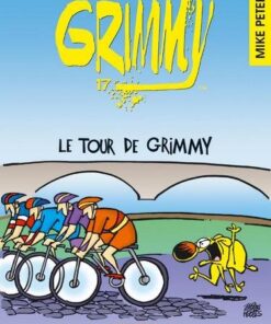 Grimmy - Tome 17 Le Tour de Grimmy