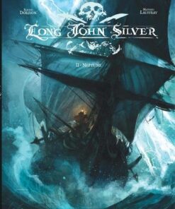 Long John Silver - Tome 2 Neptune