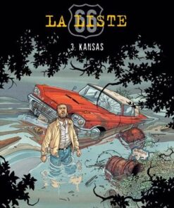 La Liste 66 - Tome 3 Kansas