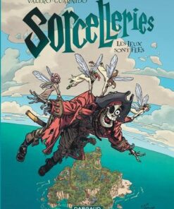 Sorcelleries - Tome 3 Les Jeux sont fées !