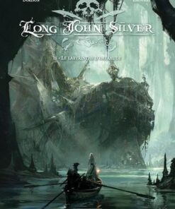 Long John Silver - Tome 3 Labyrinthe d'Emeraude