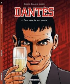 Dantès - Tome 4 Pour solde de tout compte