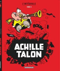 Achille Talon - Intégrales - Tome 9 Mon Oeuvre à moi - tome 9