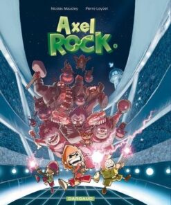 Axel Rock - Tome 1 Des stars dans les étoiles