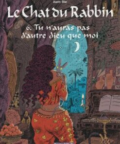 Le Chat du Rabbin - Tome 6 Tu n'auras pas d'autre dieu que moi