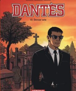 Dantès - Tome 10 Dernier acte