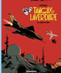 Les aventures de Tanguy et Laverdure - Intégrales - Tome 10 Survol interdit