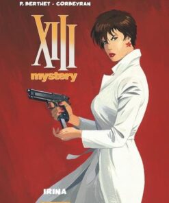 XIII Mystery - Tome 2 Irina