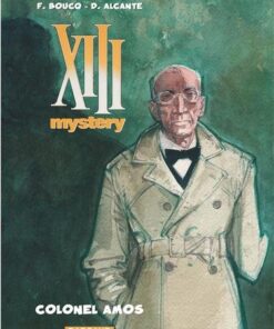 XIII Mystery - Tome 4 Colonel Amos