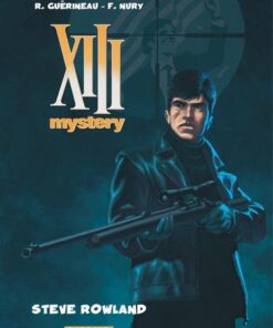 XIII Mystery - Tome 5 Steve Rowland