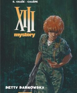 XIII Mystery - Tome 7 Betty Barnowsky