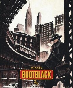 Bootblack Bootblack - Tome 2