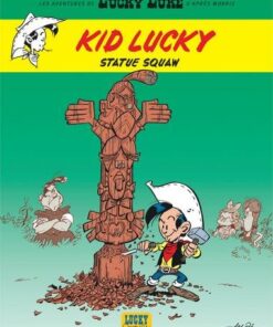 Les Aventures de Kid Lucky d'après Morris - Tome 3 Statue Squaw