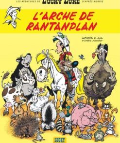 Les Aventures de Lucky Luke d'après Morris - Tome 10 L'arche de Rantanplan