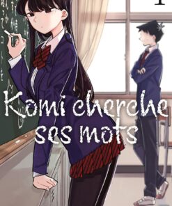 Vol.1 Komi cherche ses mots