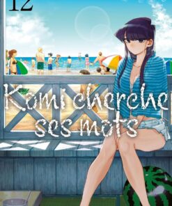 Vol.12 Komi cherche ses mots