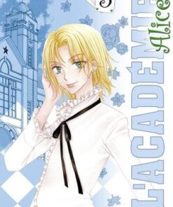 Vol.5 Académie Alice (l')