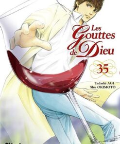 Vol.35 Gouttes de Dieu (les)