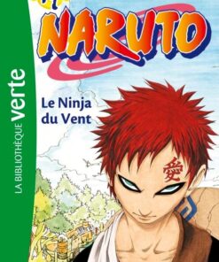 Vol.17 Naruto - Roman (Le Ninja du Vent)