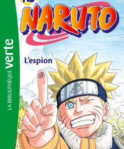 Vol.18 Naruto - Roman (L'espion)