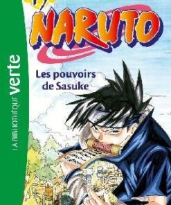 Vol.19 Naruto - Roman (Les pouvoirs de Sasuke)