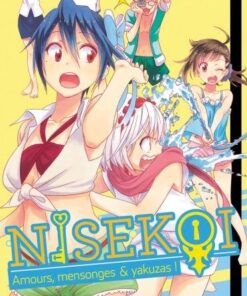 Vol.10 Nisekoi - Amours, mensonges et yakuzas! (Celle qu'il aime)