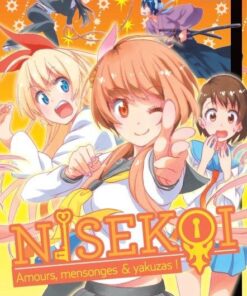 Vol.18 Nisekoi - Amours, mensonges et yakuzas! (Touché !)