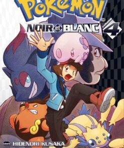 Vol.4 Pokémon - Noir et Blanc