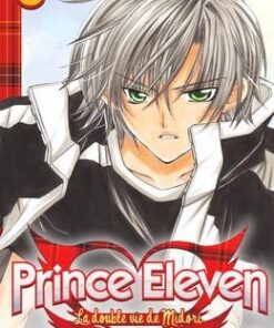 Vol.3 Prince Eleven - La double vie de Midori