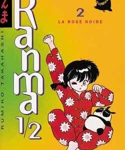 Vol.2 Ranma 1/2 (La Rose noire)