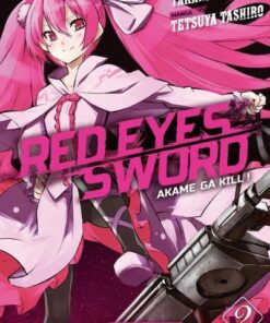 Vol.2 Red eyes sword - Akame ga Kill !