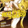 Vol.3 Red eyes sword  Zero  - Akame ga Kill ! Zero