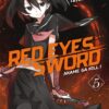 Vol.5 Red eyes sword  Zero  - Akame ga Kill ! Zero