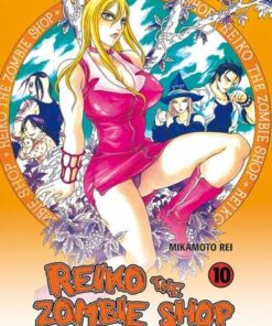 Vol.10 Reiko the zombie shop