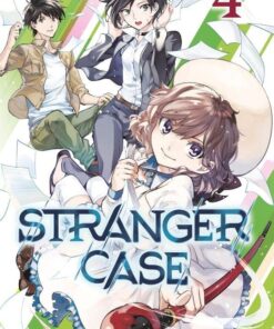 Vol.4 Stranger Case