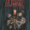 Bouche d'ombre - Tome 2 - Lucie 1900