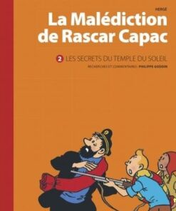 La Malédiction de Rascar Capac - Tome 2 - Les secrets du Temple du soleil