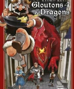 Gloutons et Dragons - Tome 4